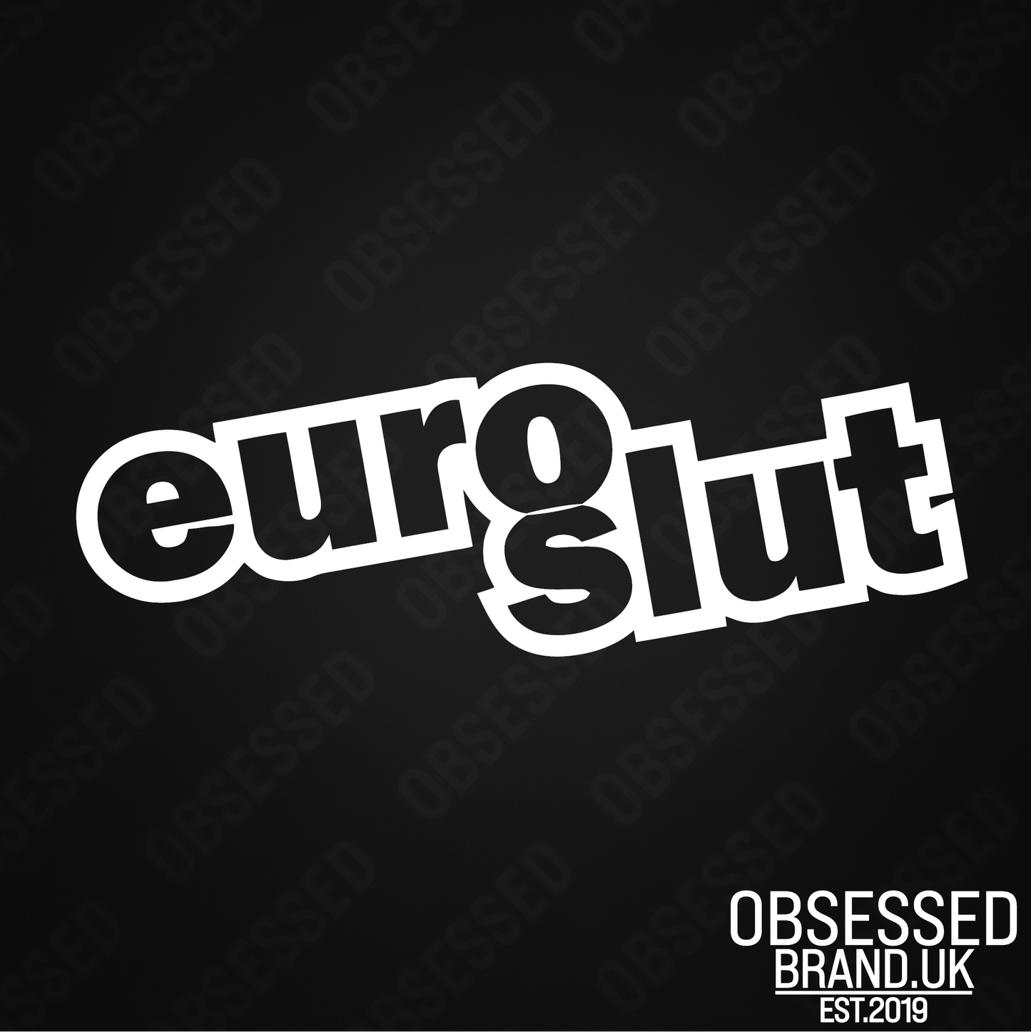 EURO SLUT