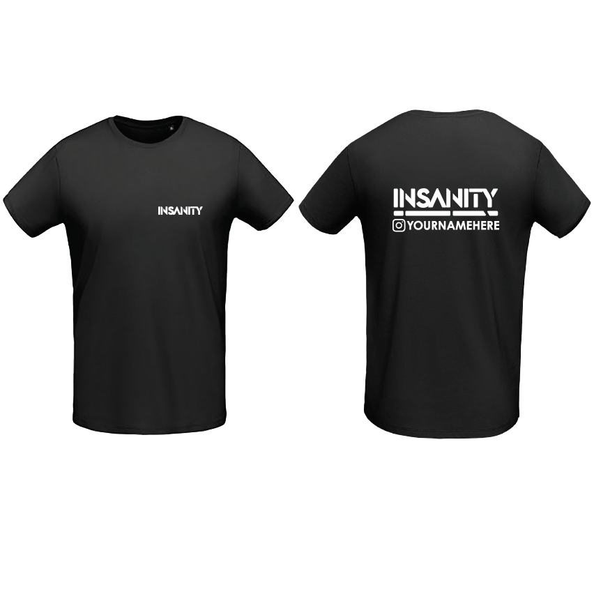 Insanity Personalised T-Shirt