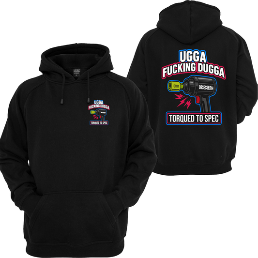 Obsessed Brand UK Ugga Fucking Dugga Hoodie back view – large impact gun graphic with 10mm socket