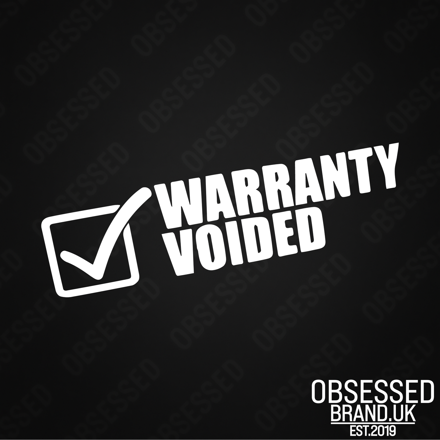 WARRANTY VOIDED