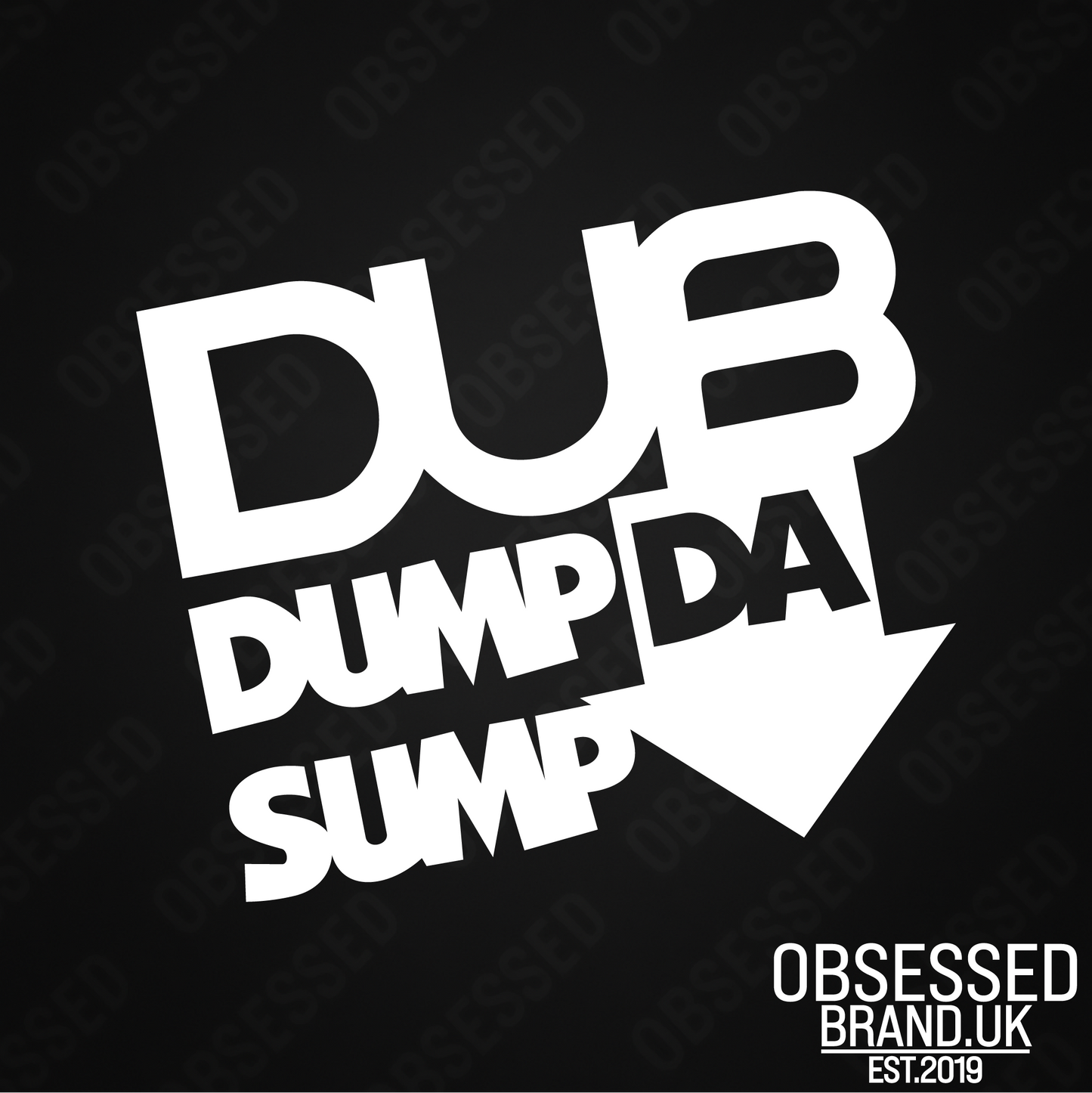DUB DUMP DA SUMP