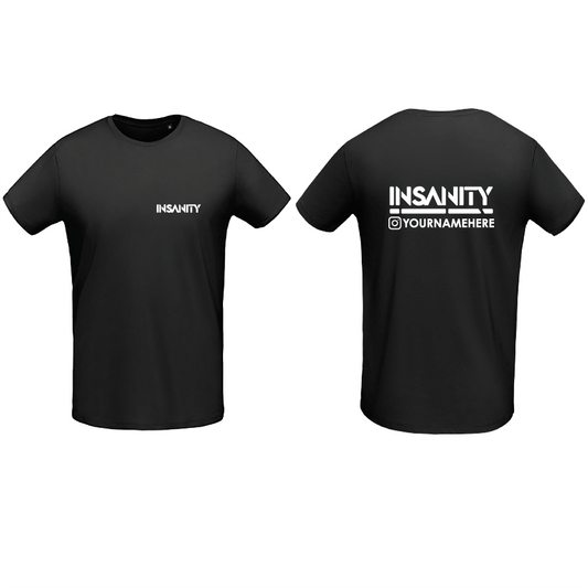 Insanity Personalised T-Shirt