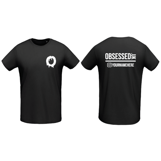 PERSONALISED OBSESSED T-SHIRT